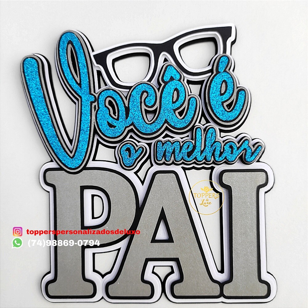 Você é o melhor pai