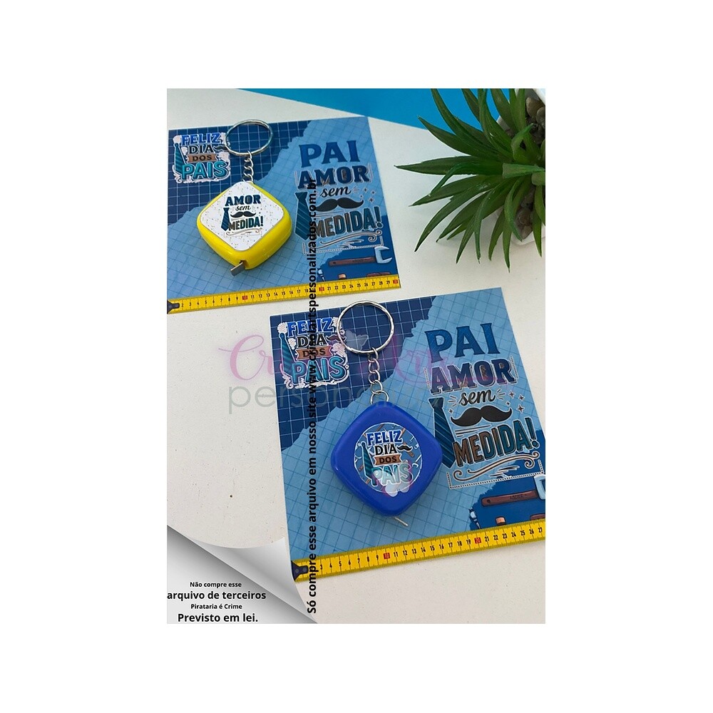 Kit Card e adesivos chaveiro de trena Dia dos Pais
