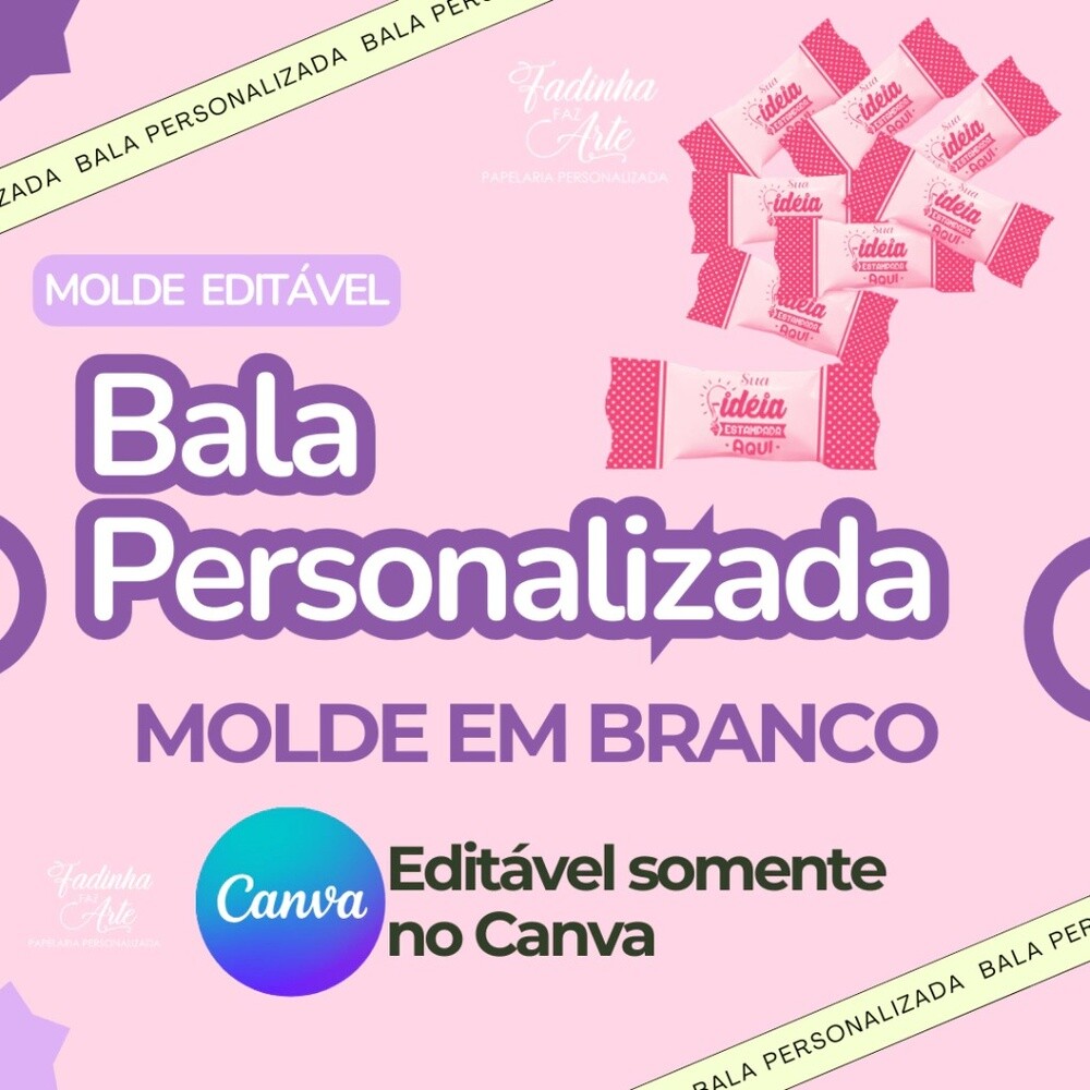 Arquivo Digital Molde Bala Personalizada