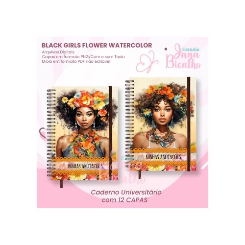 Arquivo Digital Caderno Universitário Black Girls Flower Watercolor 12 em 1