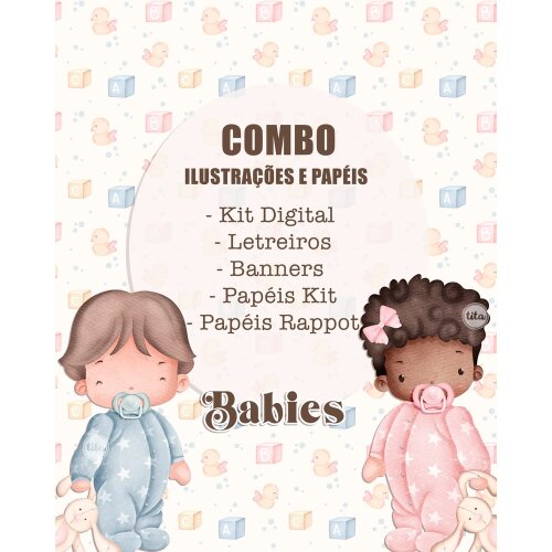 Babies - Combo Ilustrações e Papéis