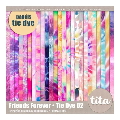 Friends Forever • Papéis Tie Dye 02