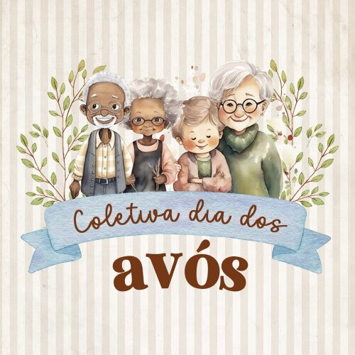 COLETIVA COMPLETA DIA DOS AVÓS