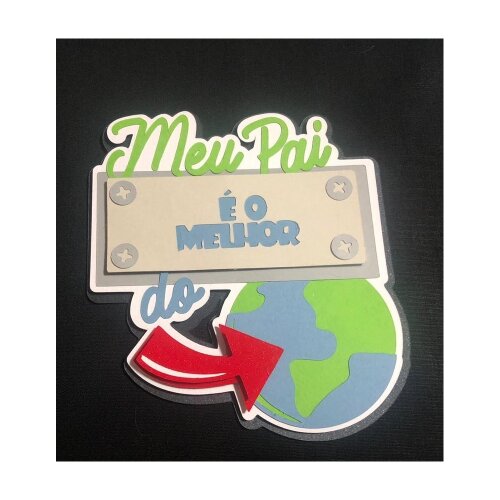 Meu Pai é o Melhor do Mundo
