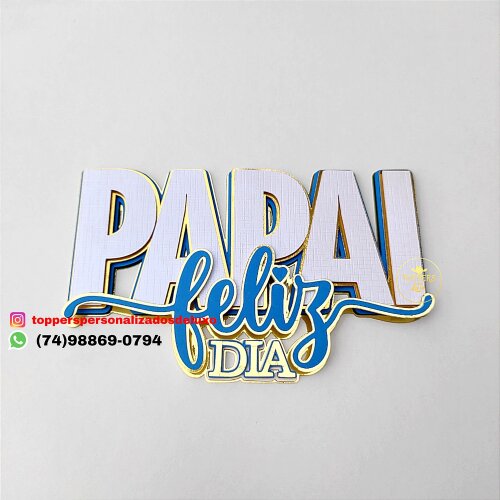 Papai feliz dia