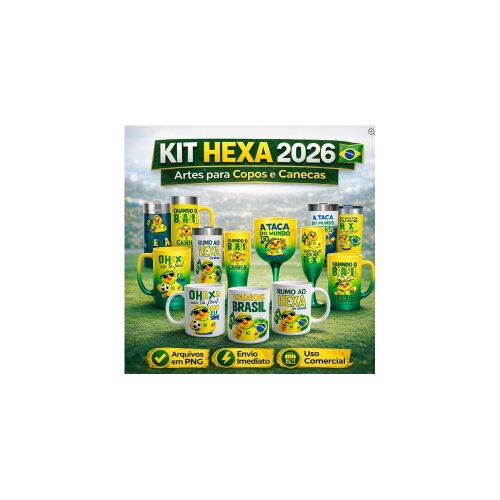 Arquivos para Sublimação Hexa Brasil Copa 2026 Arquivos em PNG