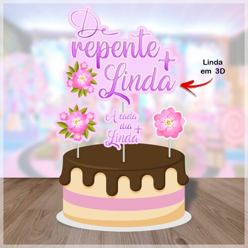 Topo de boloDe Repente + Linda 04