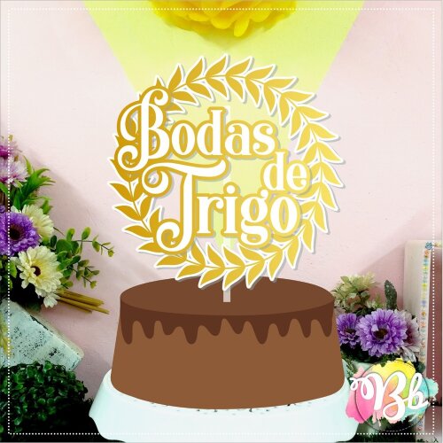 Topo de bolo 01 - Bodas de Trigo a