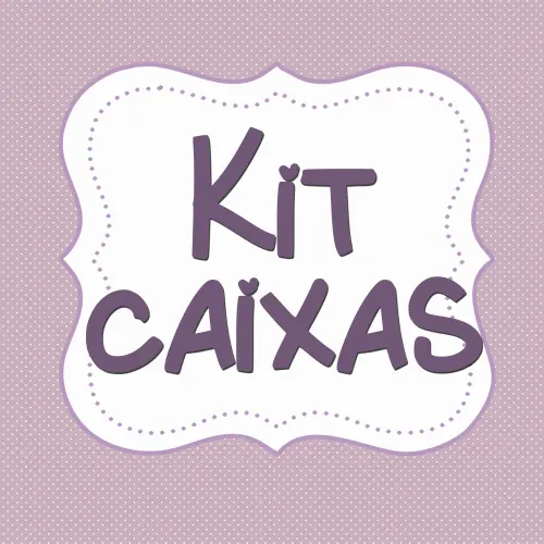 Kit Caixas
