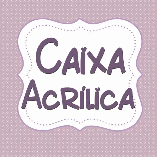 Caixa Acrílica