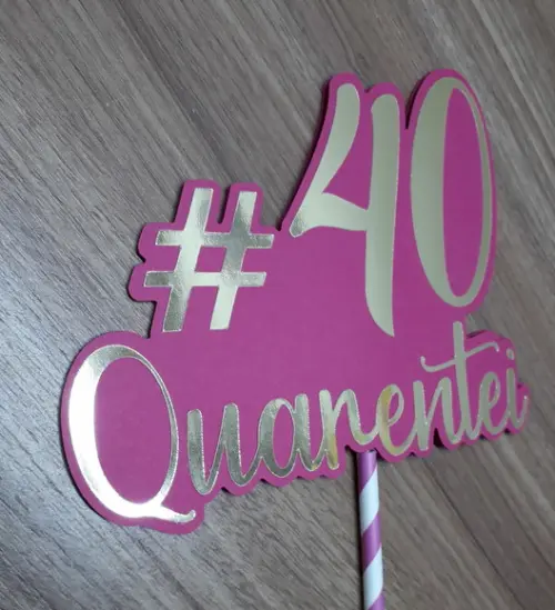 Topo de Bolo Quarentei