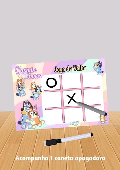 Jogo da Velha Tema Bluey Meninas fazemos Qualquer Tema.