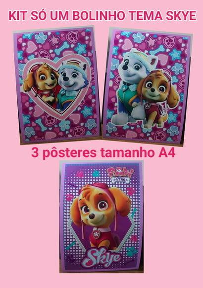 Kit Só Um Bolinho Tema Skye.