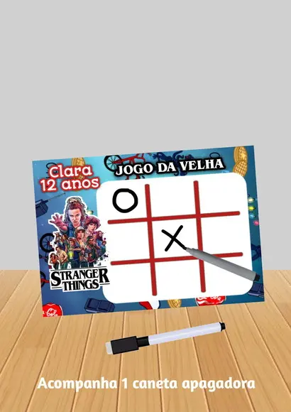 Jogo da Velha Tema Stranger Things "fazemos Qualquer Tema".