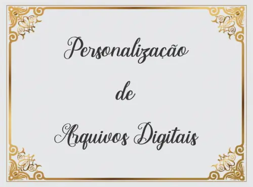 Personalização de Arquivos Digitais-nome e idade