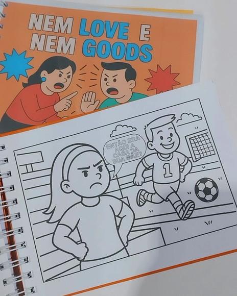 Livro de Colorir Nem Love e Nem Goods