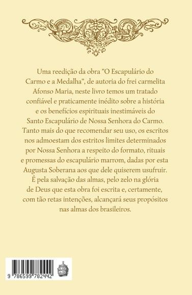 Ofício Parvo + Escapulário + Livro O Tratado Do Escapulário
