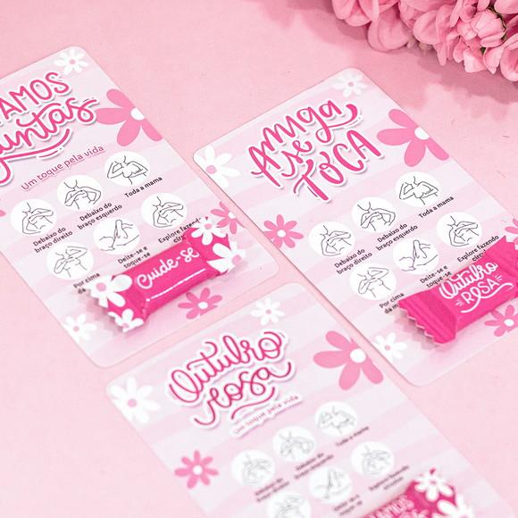 Cartão e Balinha Outubro Rosa com Autoexame Preventivo