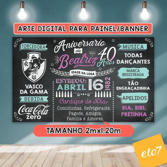 Arte Digital Painel Chalkboard Festa - Aniversário 40 Anos