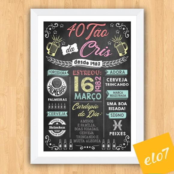Chalkboard Quadro Poster C/ Moldura 40 Anos A3 30x42cm