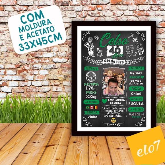 Chalkboard Quadro Poster C/ Moldura 40 Anos A3 30x42cm