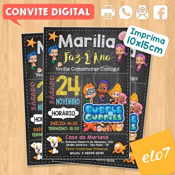 Convite Digital Aniversário Bubble Guppies