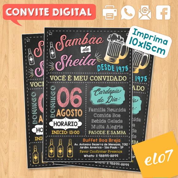 Convite Digital Aniversário Festa Sambão Da Sheila
