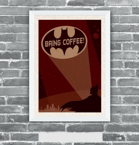Quadro Pôster A3 c/ Moldura - Batman Bring Coffee 30x42cm
