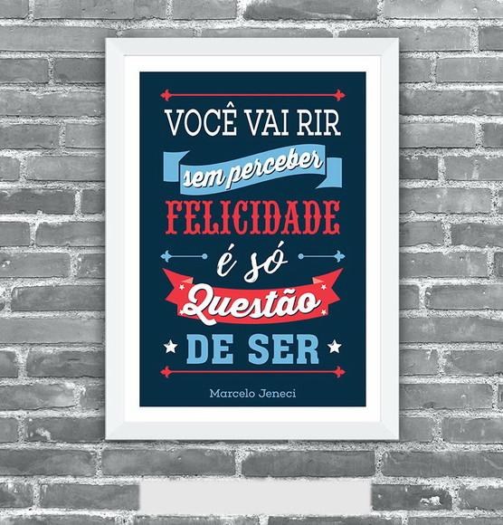 Quadro Pôster A3 c/ Moldura -felicidade - Frase 30x42cm