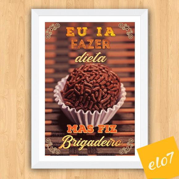 Quadro Pôster A3 c/ Moldura Eu Ia Fazer Dieta 30x42cm