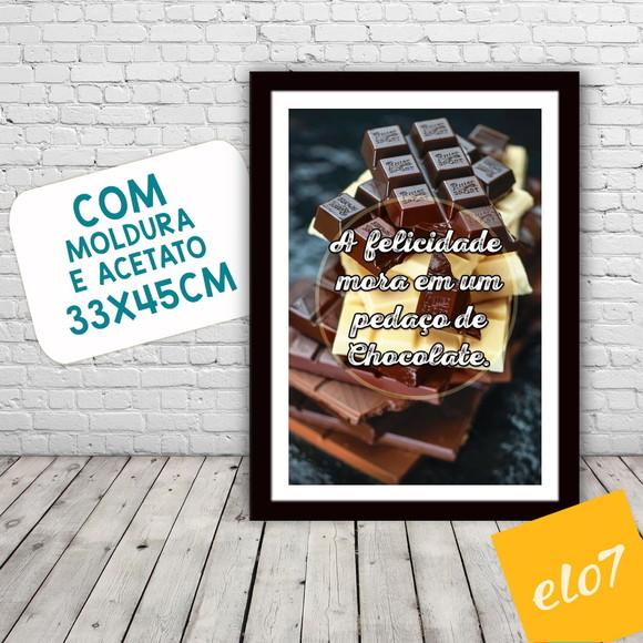 Quadro Pôster A3 c/ Moldura Frase com Chocolate 30x42cm