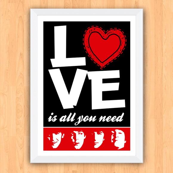 Quadro Pôster A3 c/ Moldura Love Is All You Need 30x42cm