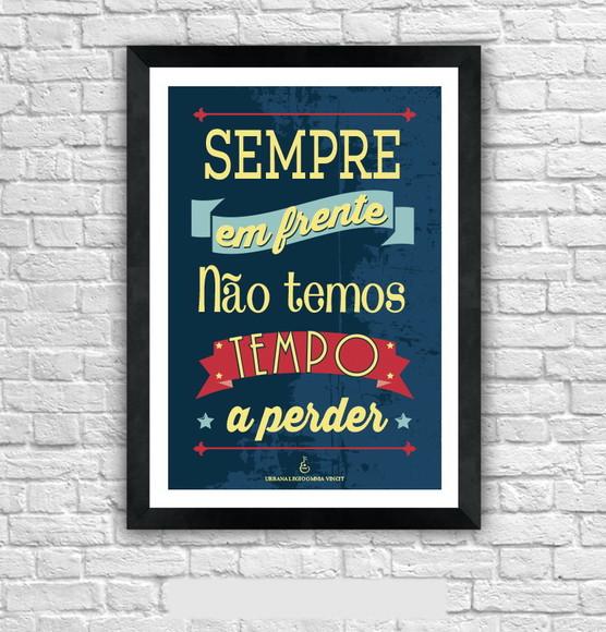 Quadro Pôster A3 c/ Moldura Tempo Perdido Letra 30x42cm