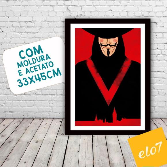 Quadro Pôster A3 c/ Moldura V de Vingança 30x42cm