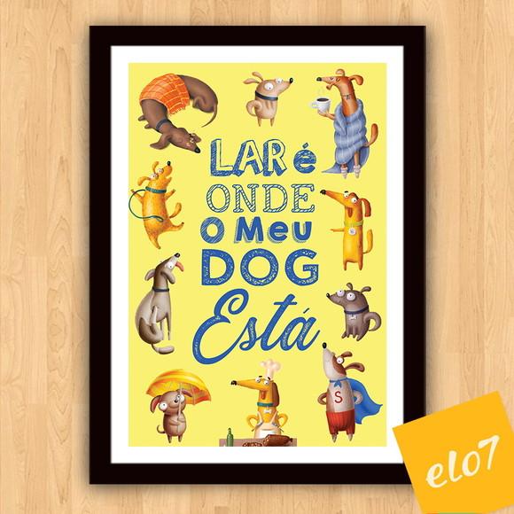Quadro Pôster A3 Moldura Meu Pet Frases Engraçadas 30x42cm