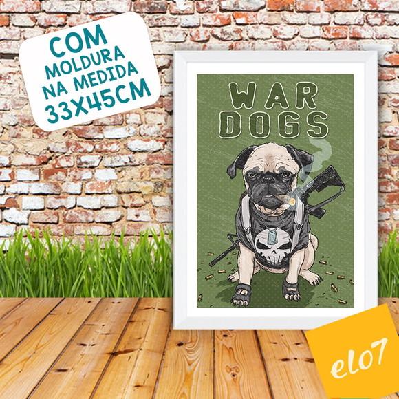Quadro Pôster A3 Moldura War Dogs Pug 30x42cm