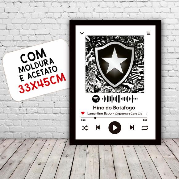 Quadro Pôster Moldura Hino Botafogo Spotify 30x42cm