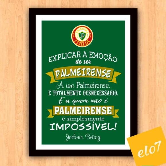 Quadro Pôster Moldura Ser Palmeirense Joelmir Beting 30x42cm