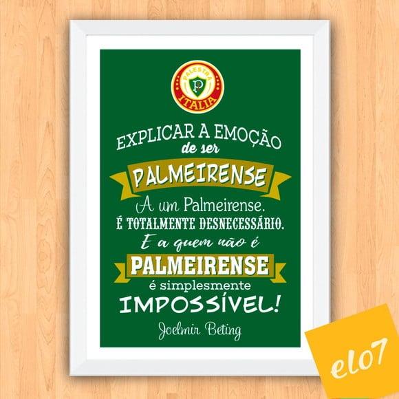 Quadro Pôster Moldura Ser Palmeirense Joelmir Beting 30x42cm