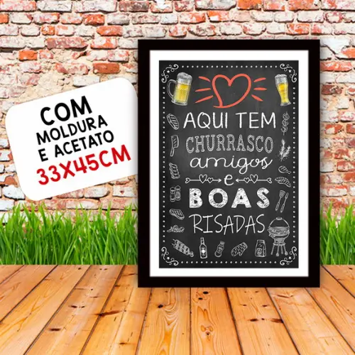 Quadro Pôster A3 c Moldura Aqui Tem Churrasco Amigos 30x42cm