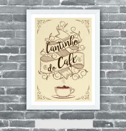 Quadro Pôster A3 c/ Moldura - Cantinho do Café 30x42cm