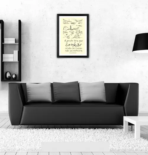 Quadro Pôster A3 c/ Moldura -a Gente Tem Que Sonhar 30x42cm