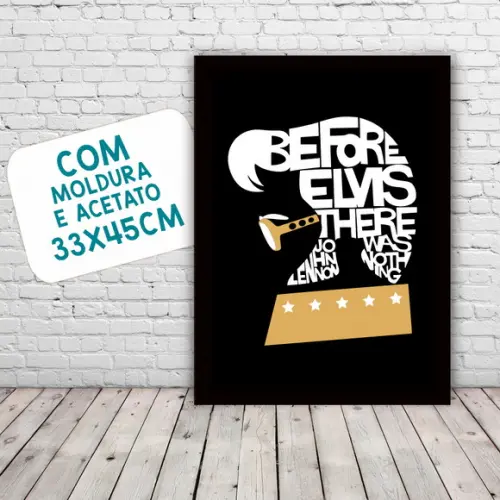 Quadro Pôster A3 c/ Moldura Before Elvis 30x42cm