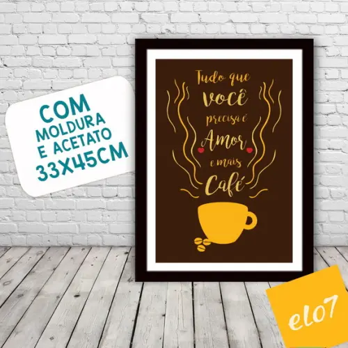 Quadro Pôster A3 c/ Moldura Café com Frases 30x42cm