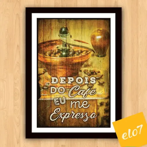 Quadro Pôster A3 c/ Moldura Café Vintage Frases 30x42cm