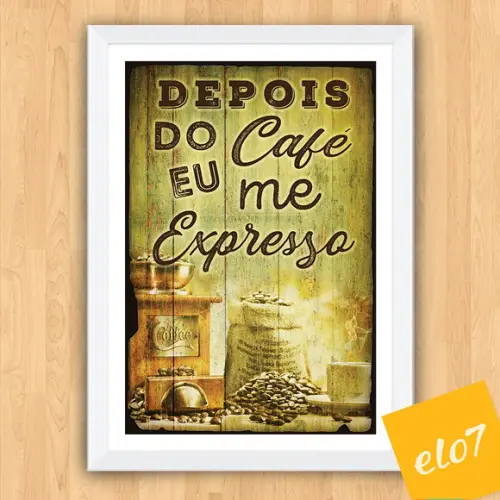 Quadro Pôster A3 c/ Moldura Café Vintage Frases 30x42cm