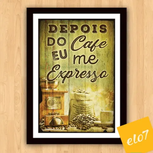 Quadro Pôster A3 c/ Moldura Café Vintage Frases 30x42cm