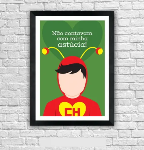 Quadro Pôster A3 c/ Moldura Chapolin Chaves Frase - 30x42cm