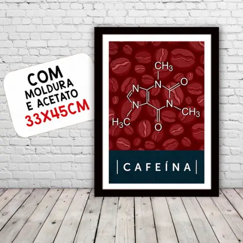 Quadro Pôster A3 c/ Moldura Fórmula da Cafeína 30x42cm