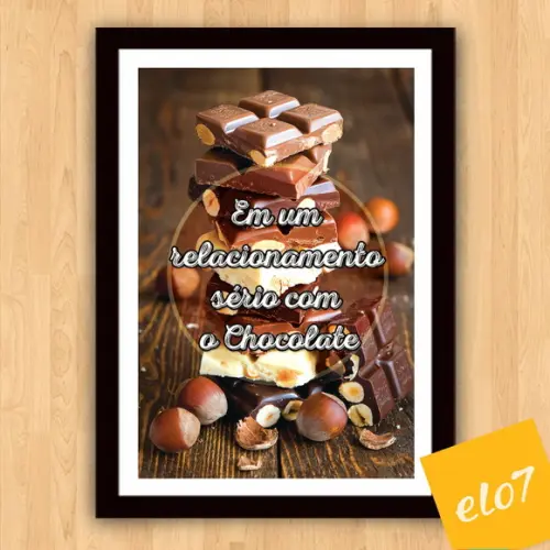 Quadro Pôster A3 c/ Moldura Frase com Chocolate 30x42cm